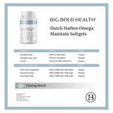 Big Bold Health Dutch Harbor Omega Maintain ingredientes naturales para una fórmula limpia.