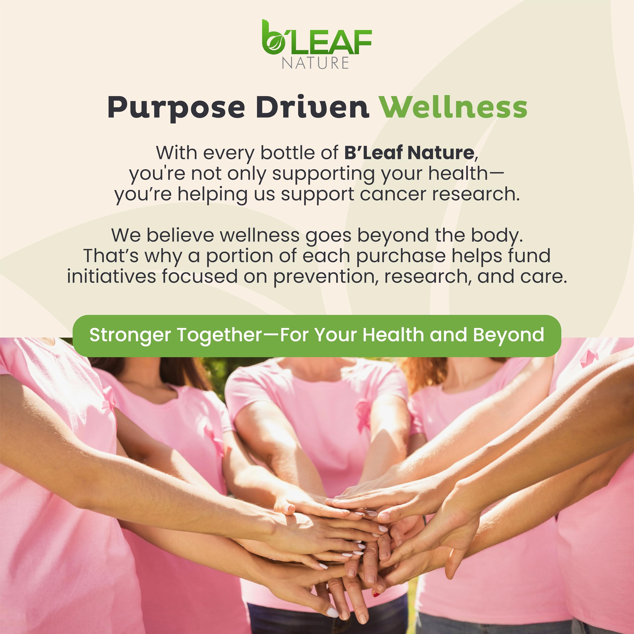 B'LEAF NATURE compromiso social: acción contra el cáncer