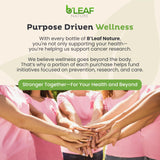 B'LEAF NATURE compromiso social: acción contra el cáncer