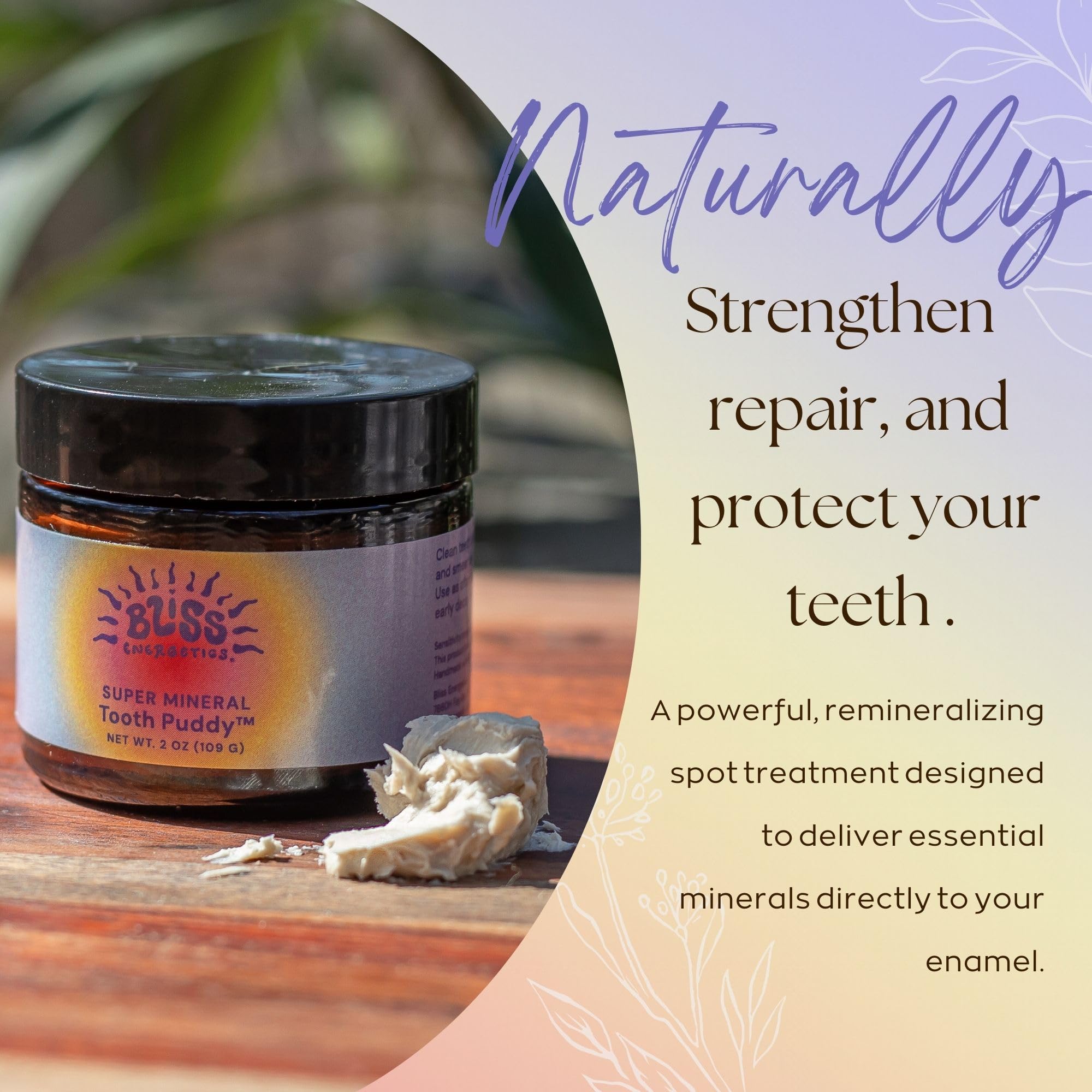 Bliss Energetics Puddy, ingredientes clave, promueven minerales para dientes.