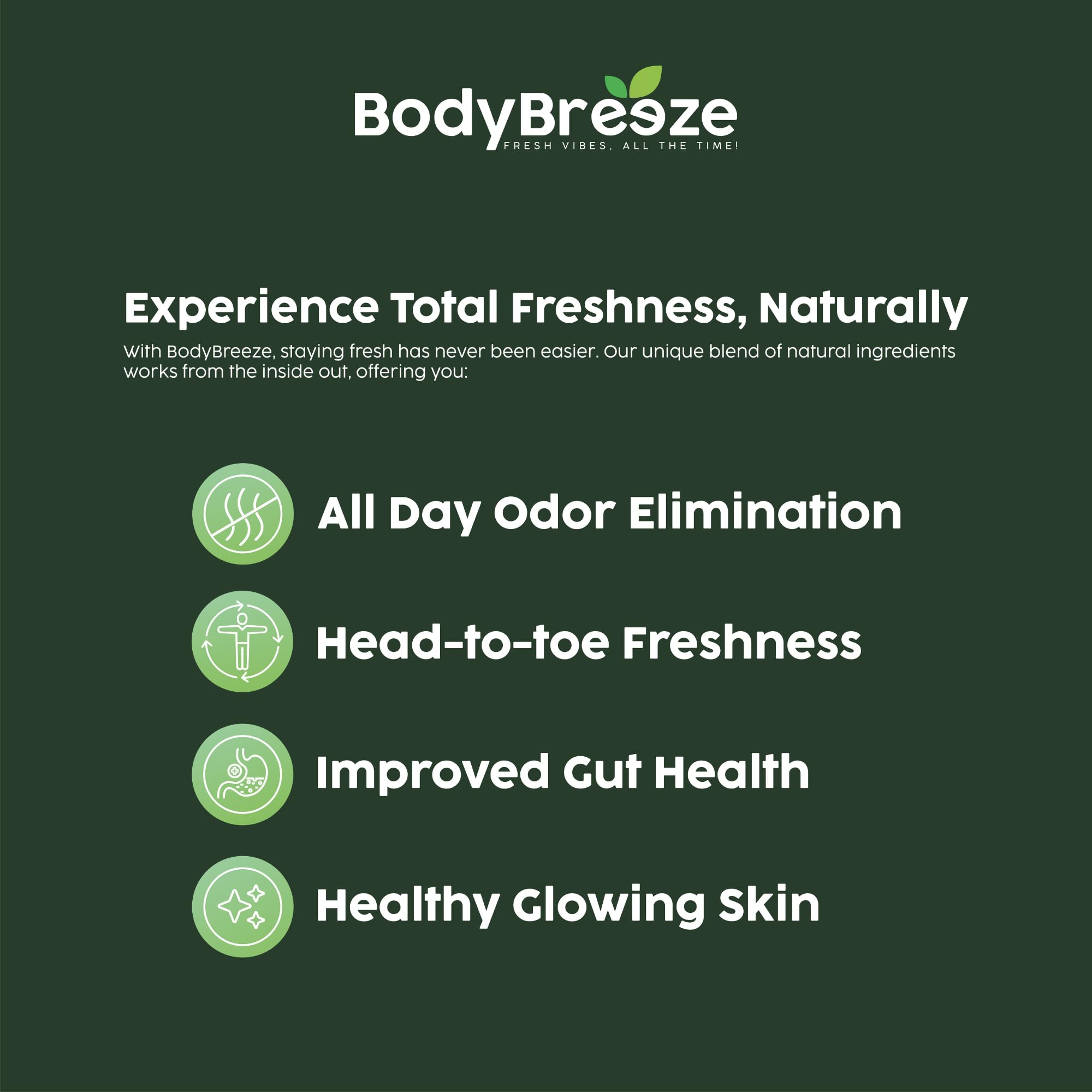 BodyBreeze: enfoque en piel radiante y sensación de bienestar.