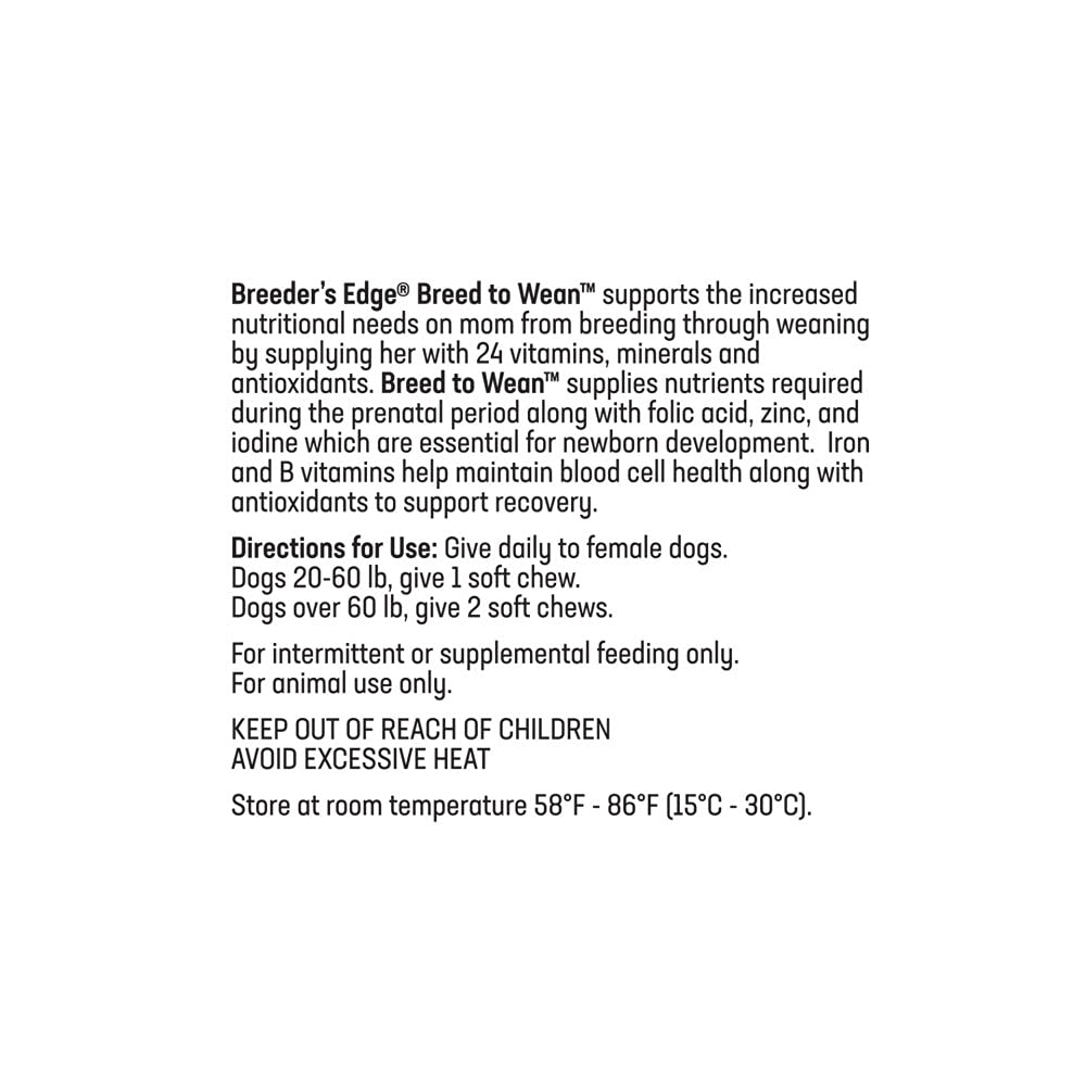 Breeder’s Edge Breed to Wean uso recomendado por criadores y veterinarios.