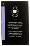 Choice Organics Earl Grey con cafeína; impulso suave para la mañana.