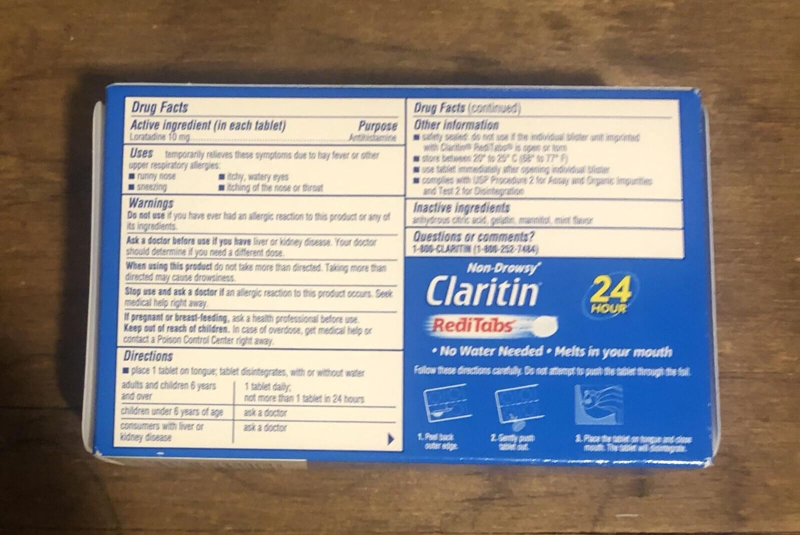 Claritin RediTabs tabletas se disuelven en la boca sin necesidad de agua.