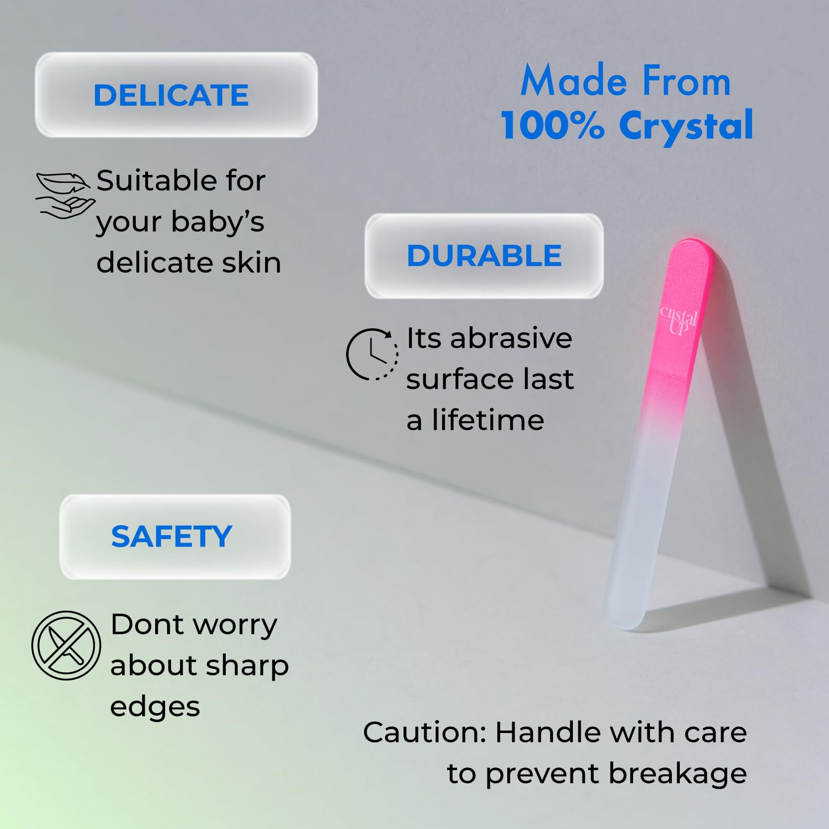 Lima para bebé Cristal Up, diseño seguro y duradero, uso diario.