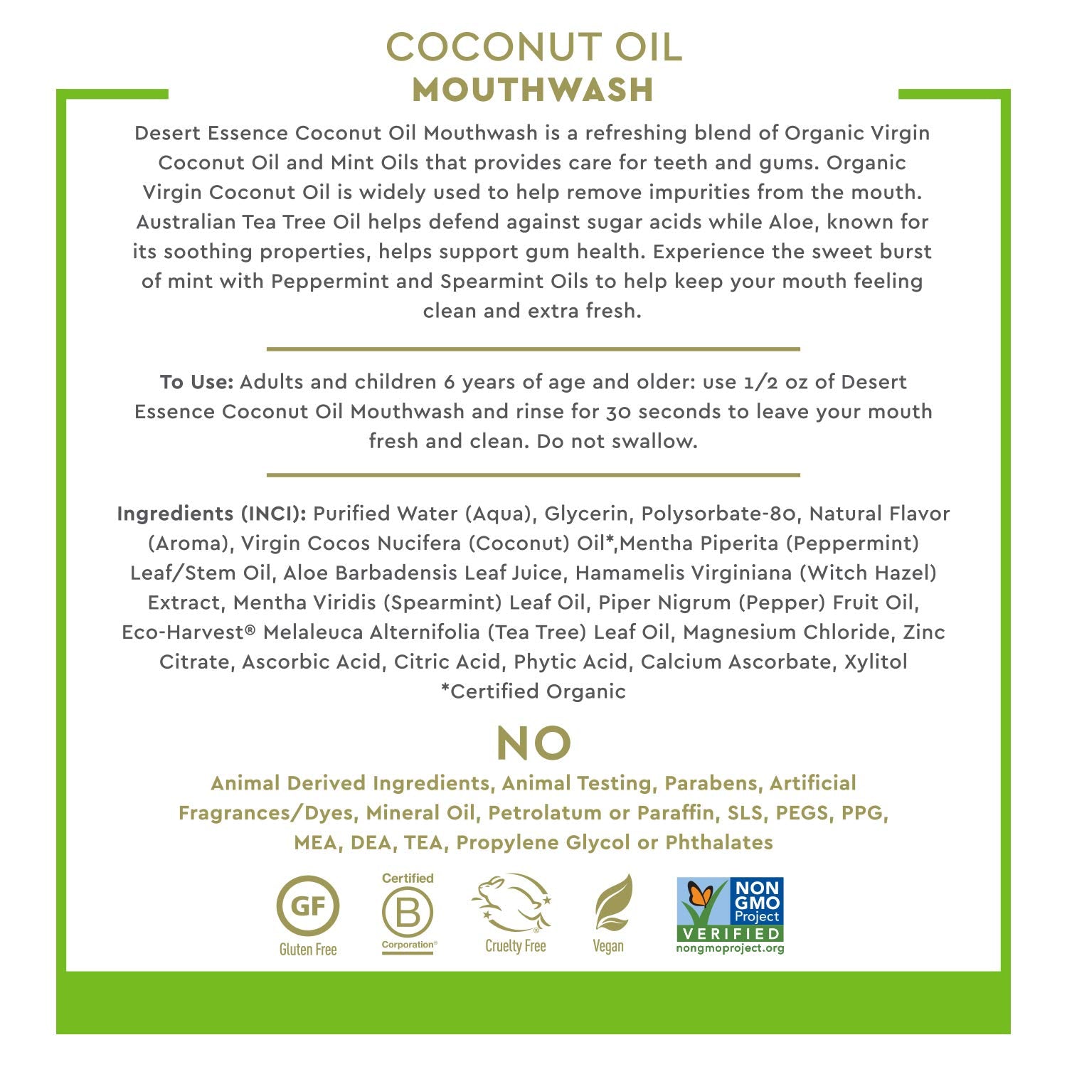 Fórmula natural sin alcohol ni azúcar, apta para toda la familia Desert Essence.