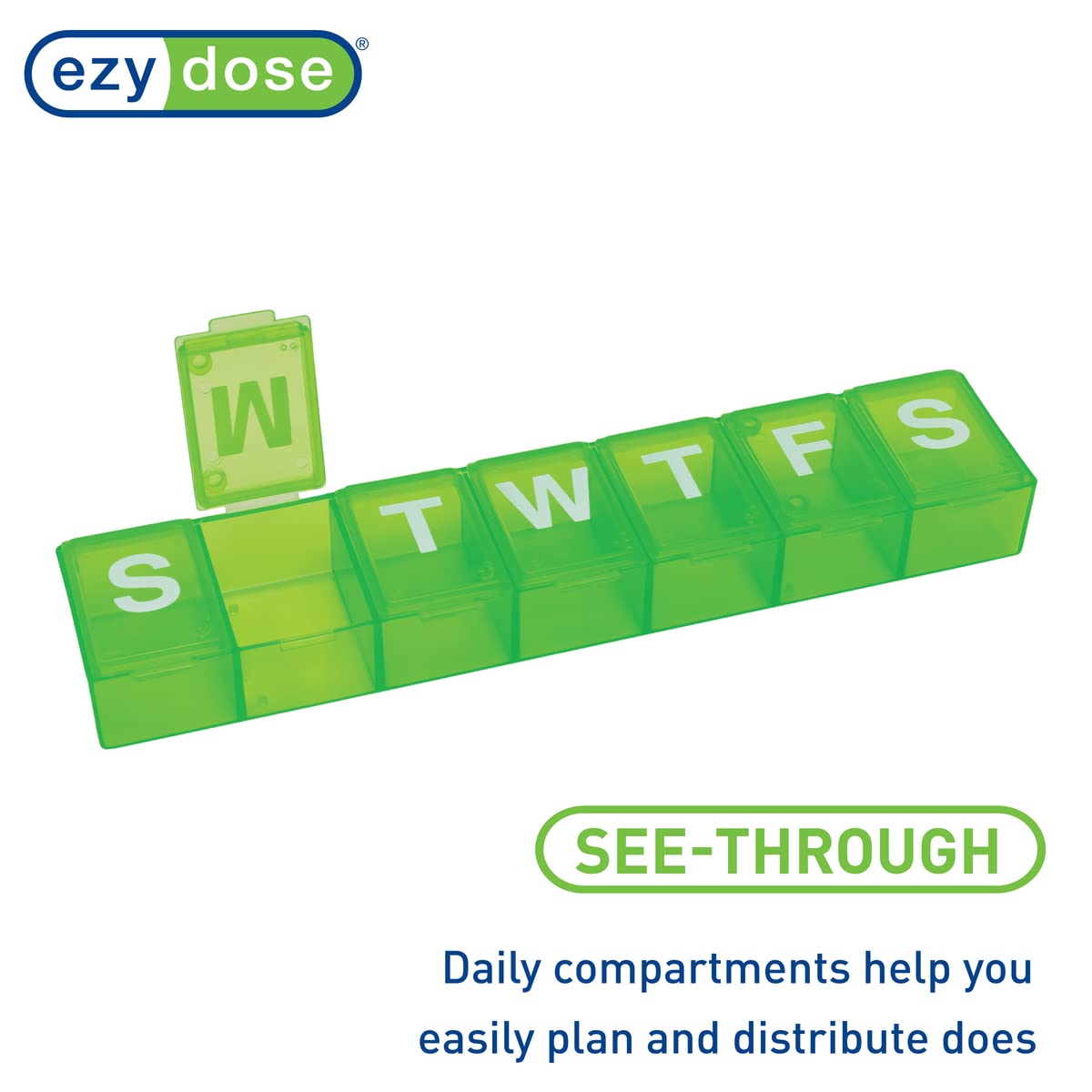 Compartimentos EZY DOSE espaciosos para pastillas, cápsulas y vitaminas.