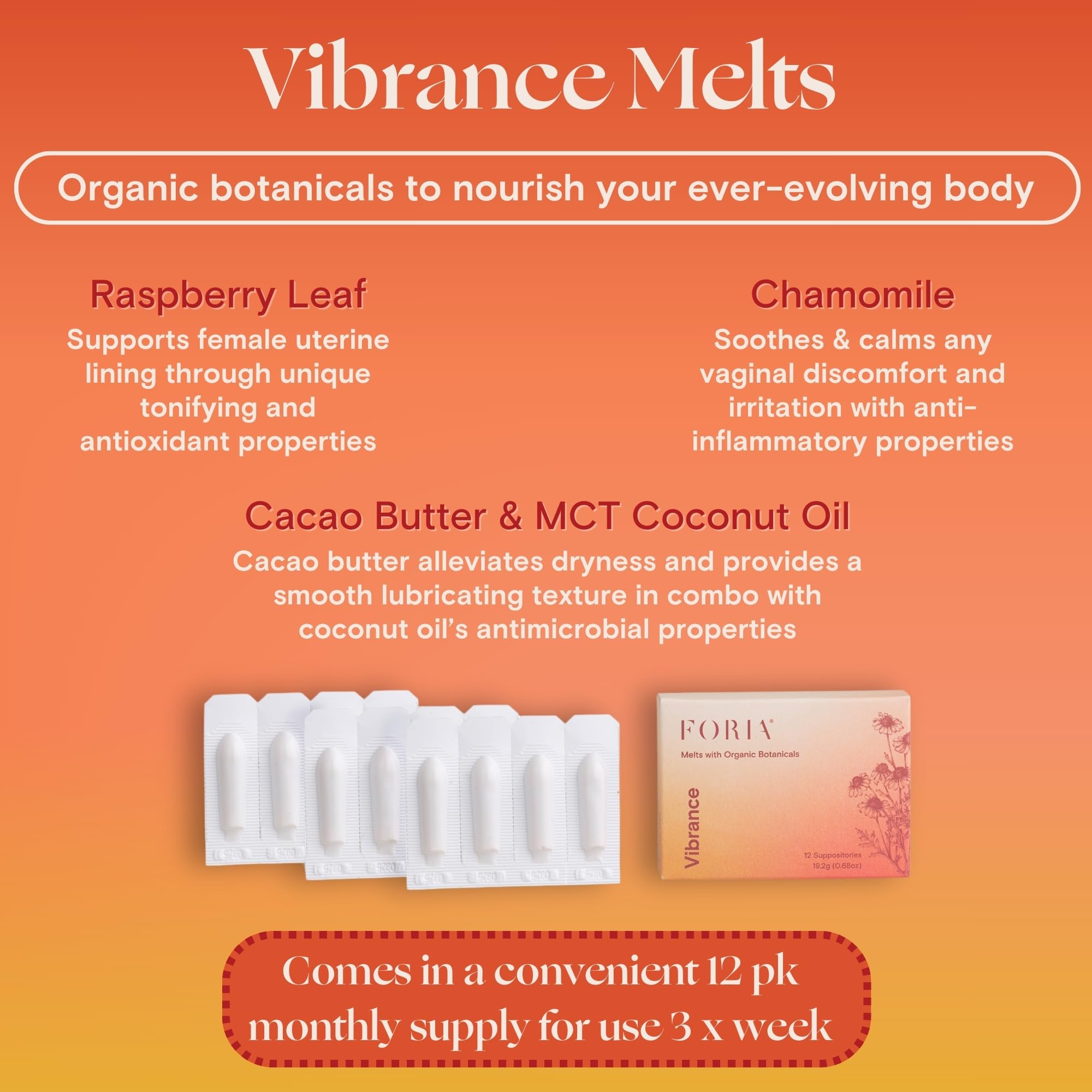 Extracto de hoja de frambuesa en FORIA Vibrance Melts, hidratación interna.