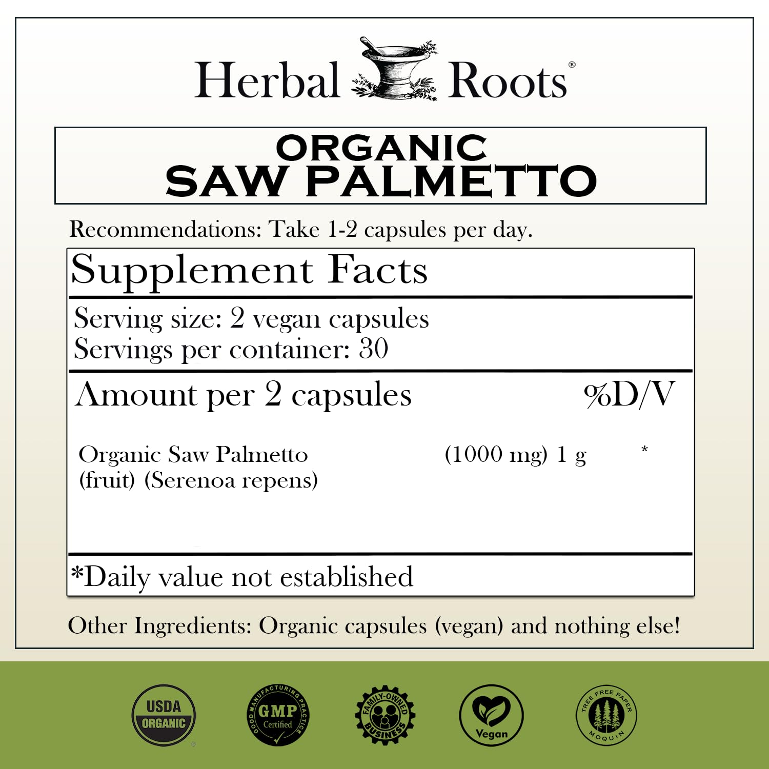 Etiqueta Herbal Roots Saw Palmetto con información clara para compra informada.