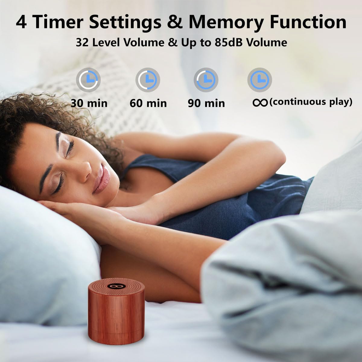Hushing 32 niveles de volumen para ajustar la intensidad del sonido.