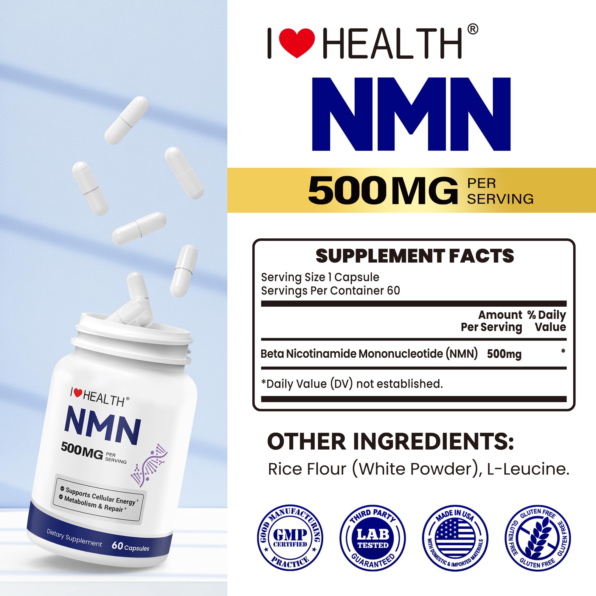 I LOVE HEALTH NMN 500MG producido en EE. UU., norma cGMP