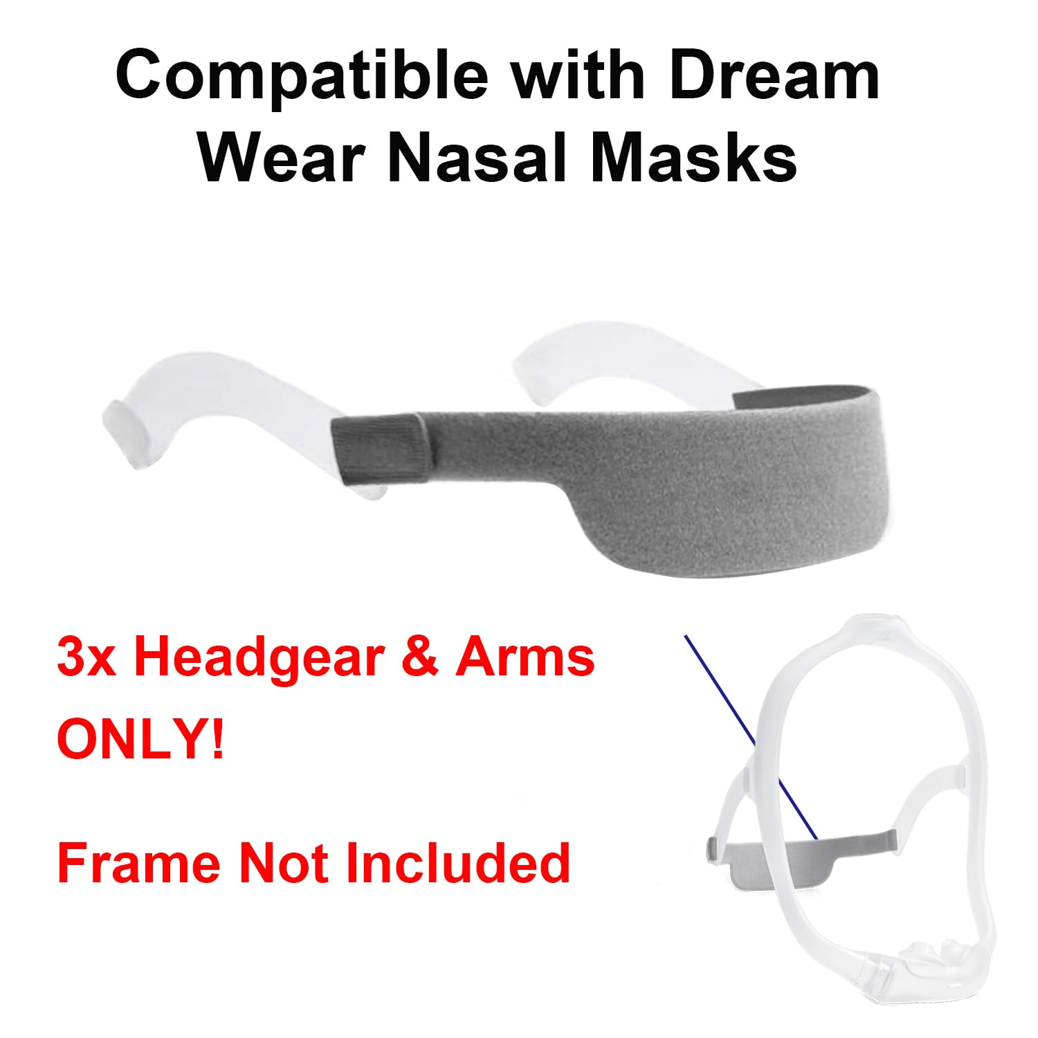 Brazos compatibles con DreamWear para un ajuste seguro.