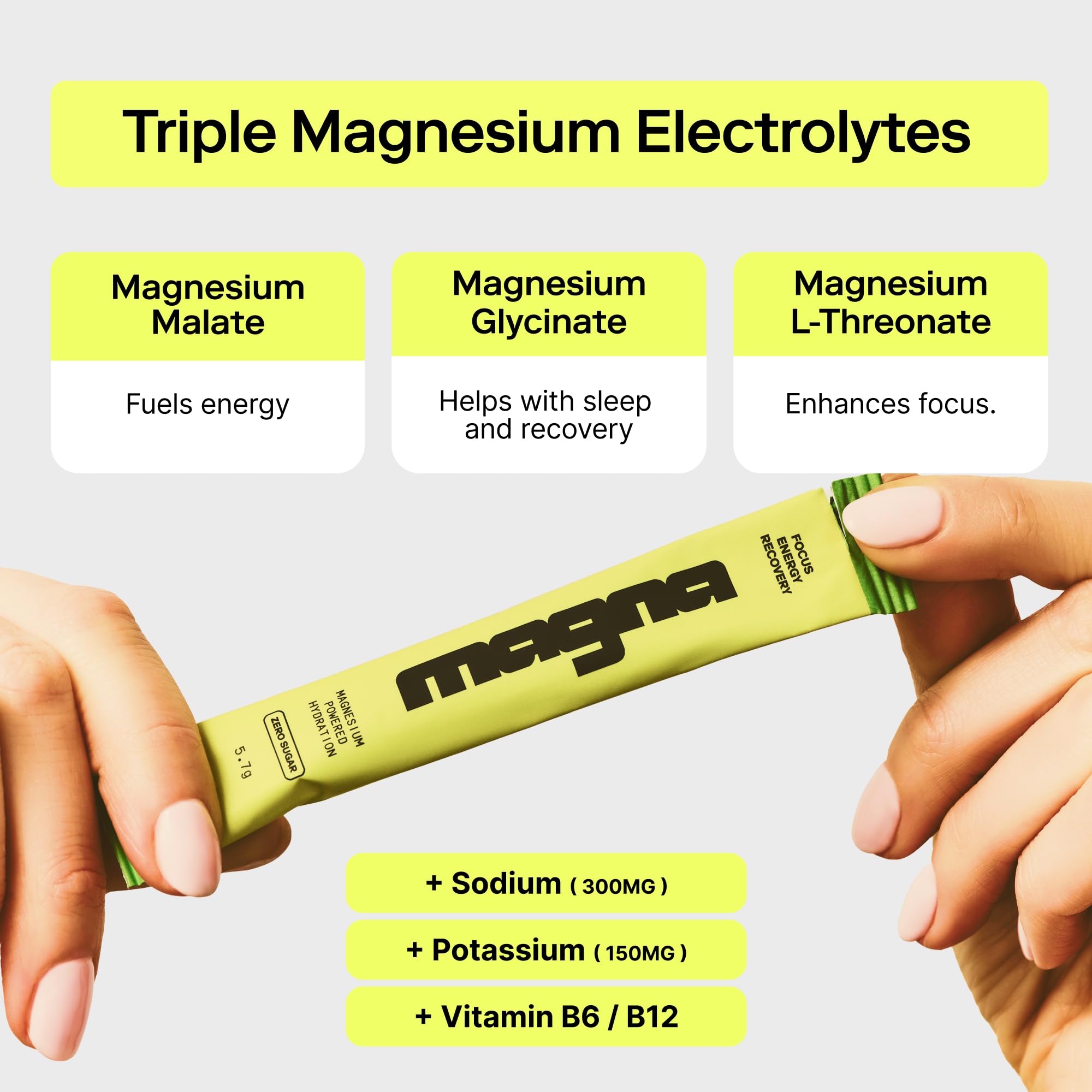 Magna electrolitos con sodio y potasio para mantener la hidratación.