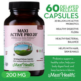 Maxi Health Probiotics liberación diferida para llegar al intestino.