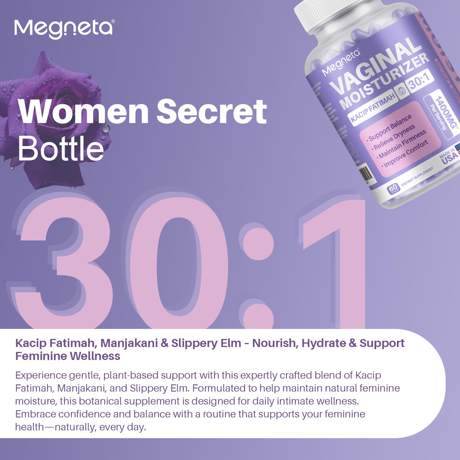 MEGNETA olmo resbaladizo hidrata intensamente para la mucosa vaginal.