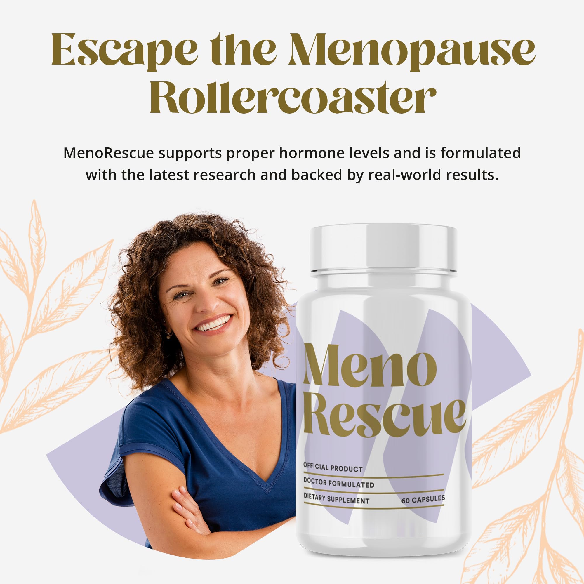 MenoRescue paquete de suplementos, fácil de incorporar a la rutina diaria.