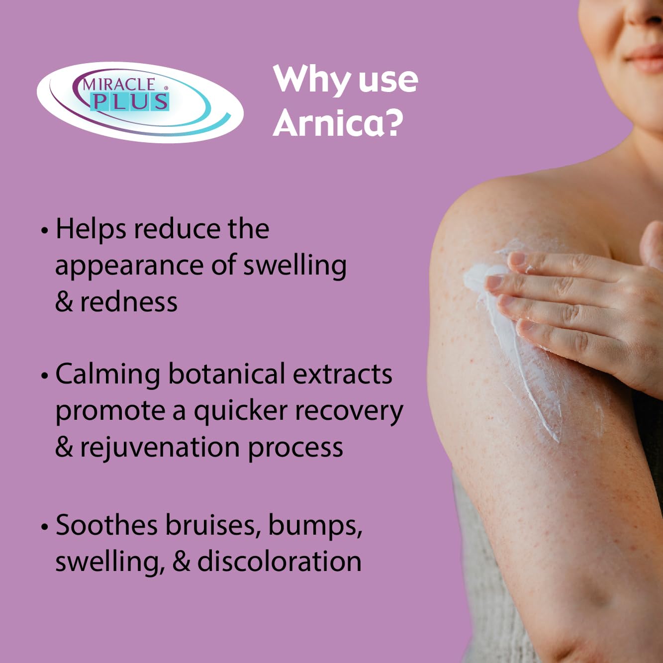 Crema Miracle Plus Arnica ayuda a piel más firme con uso regular