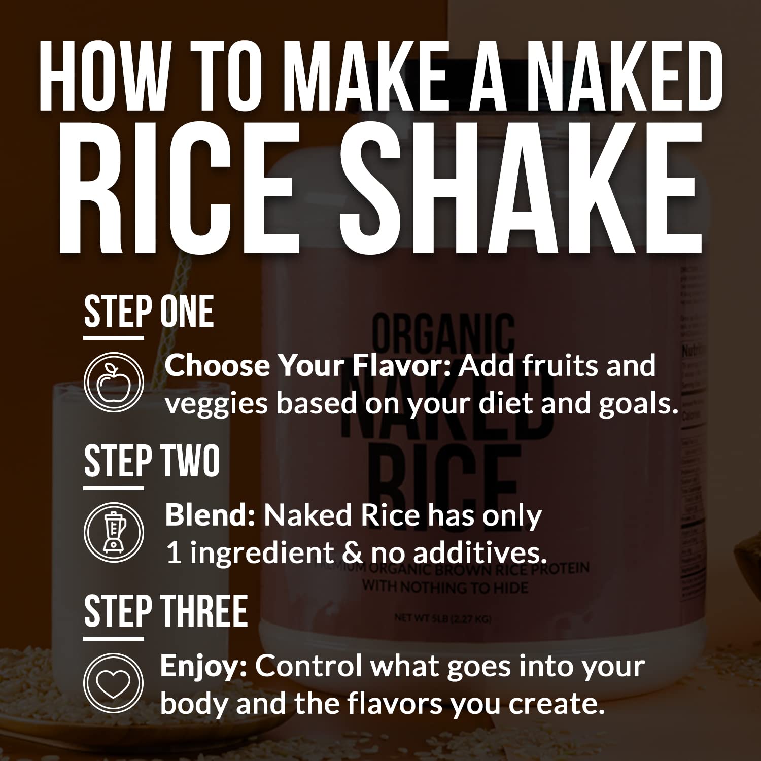 NAKED proteina arroz organico preparacion en vaso, lista para batir