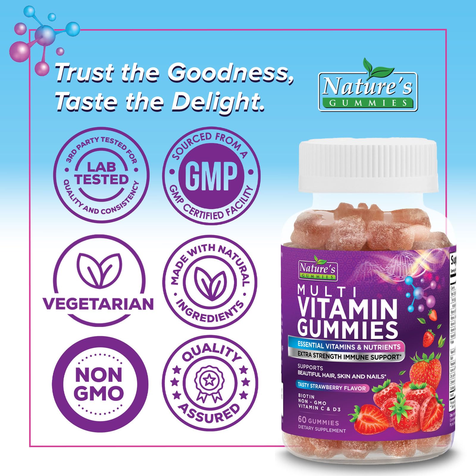 Nature's Gummies dosis diaria de dos gomitas para nutrición constante.