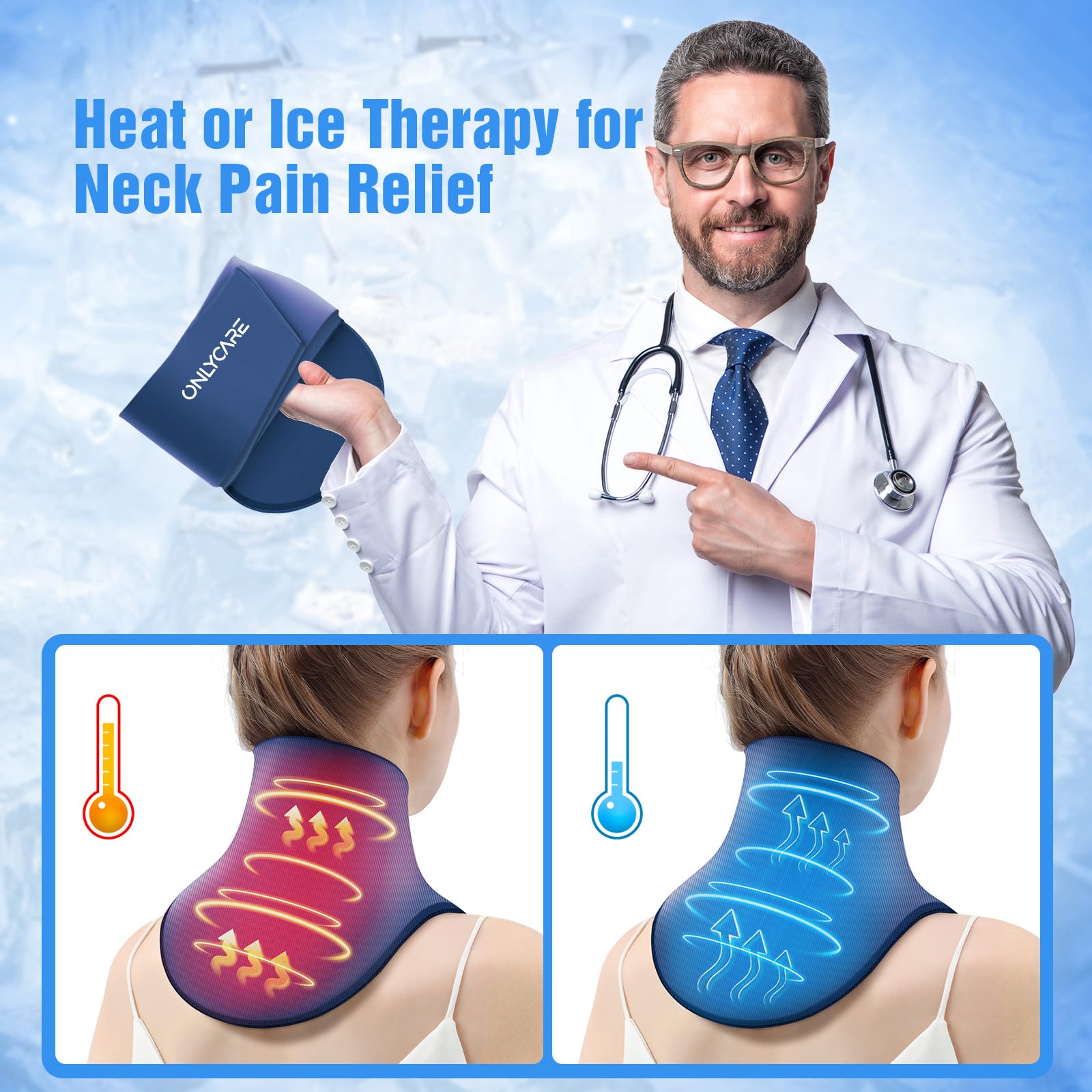 Tecnología de frío y calor ONLYCARE para terapia versátil.