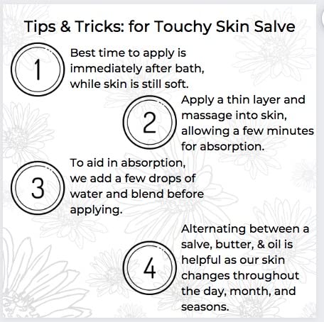 Piel seca de invierno y Touchy Skin Salve ofrecen hidratación suave.
