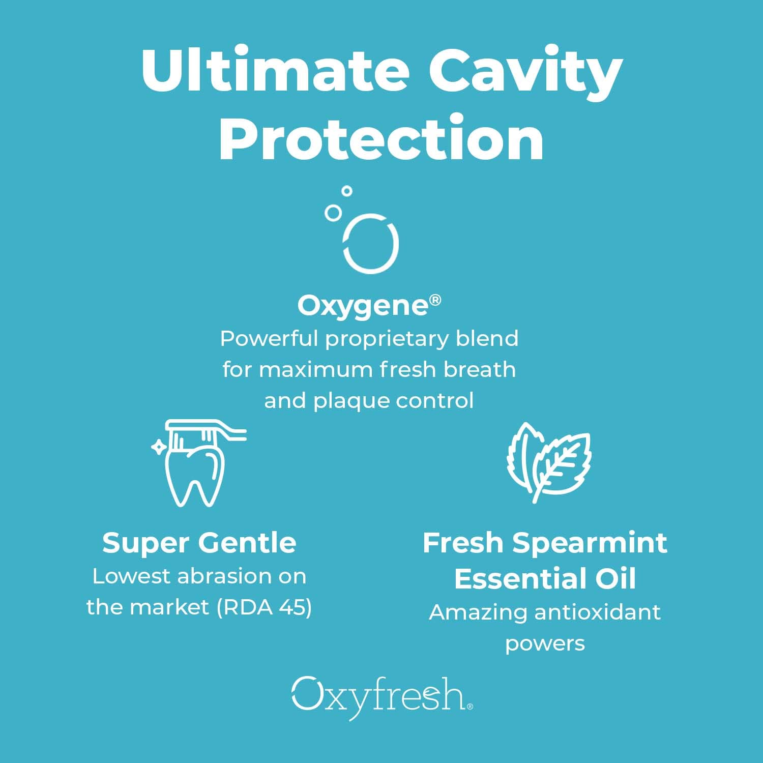 Pasta dental Oxyfresh sin tintes para una experiencia limpia.