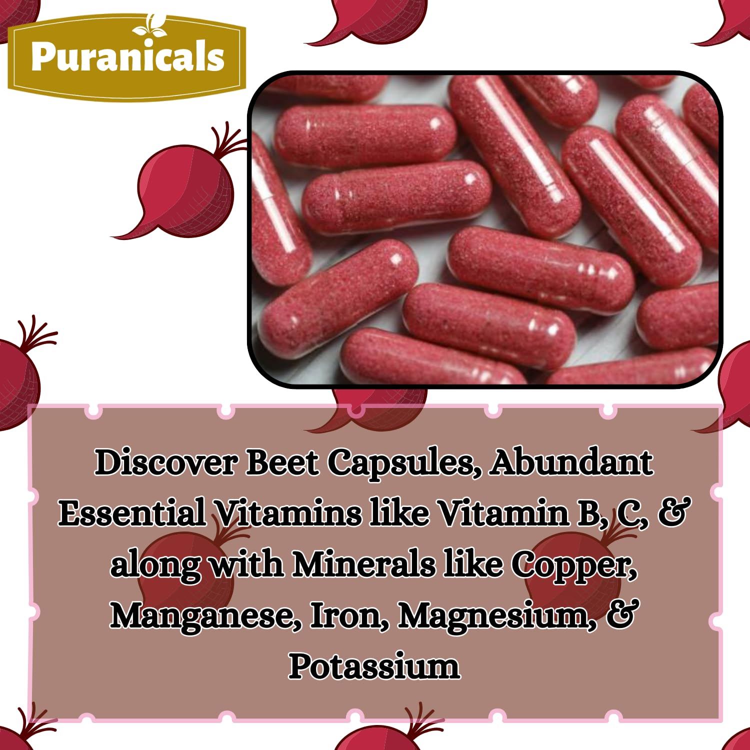 Puranicals Beet Premium cápsulas de color natural para consumo diario.