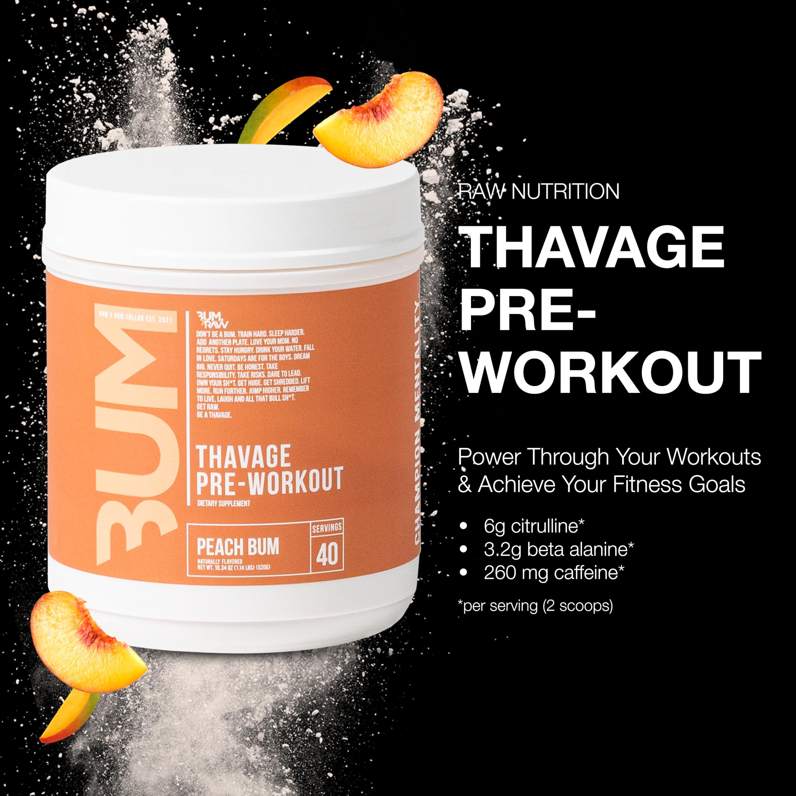 RAW Thavage Peach Bum, etiqueta frontal: presentación atractiva para preentrenamiento
