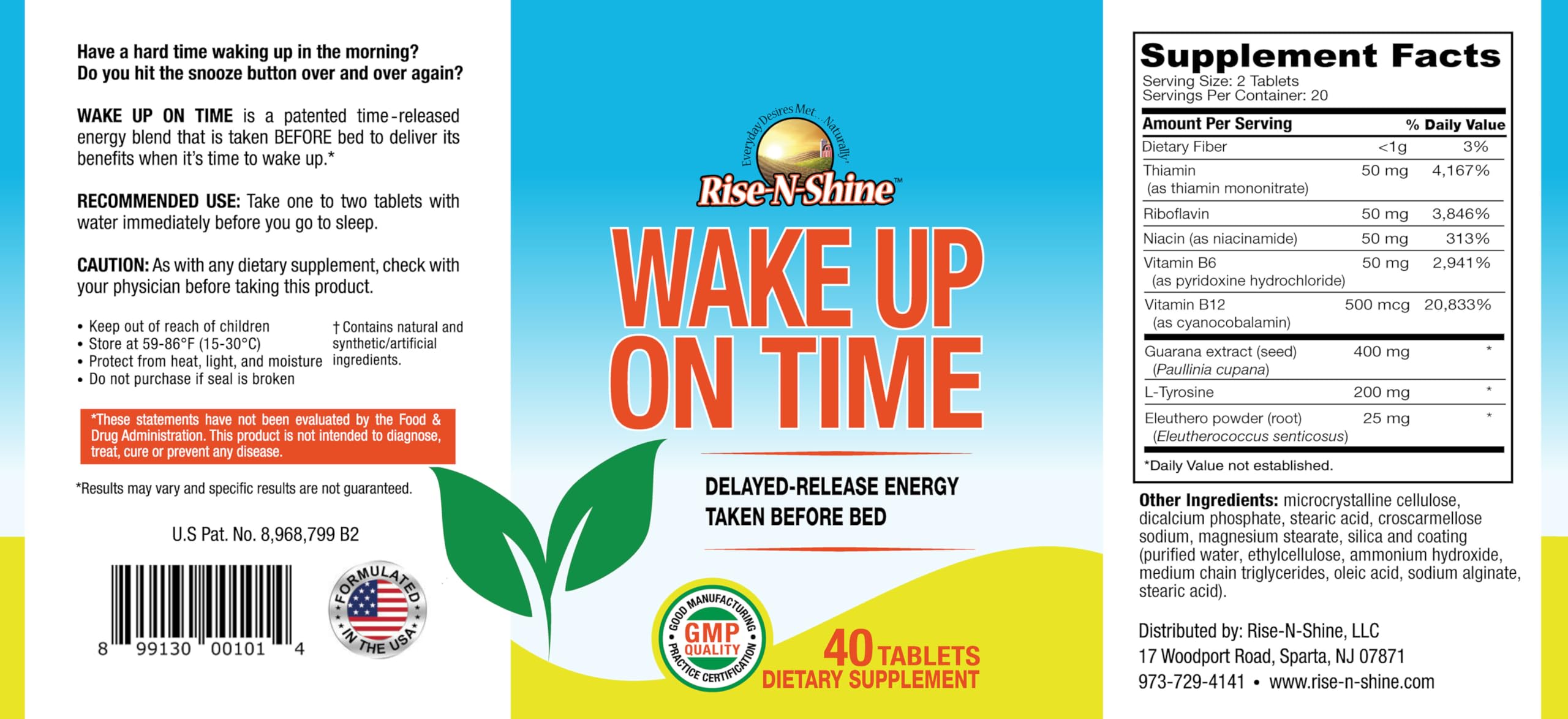 Rise-N-Shine contiene B6, B12 y cafeína para apoyo de alerta.