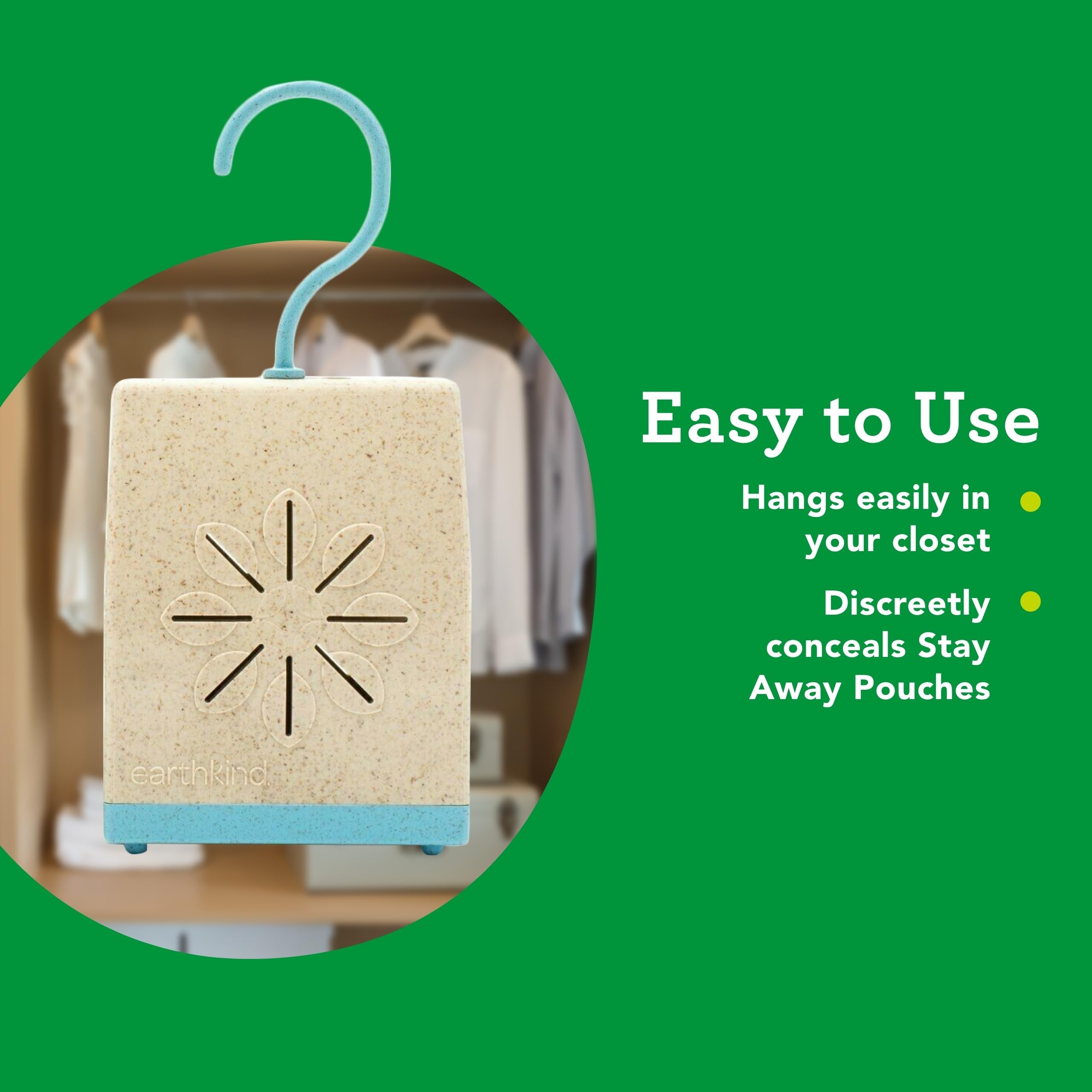 Stay Away EarthKind Pouch Pod, gancho desmontable para colocación rápida en armarios.