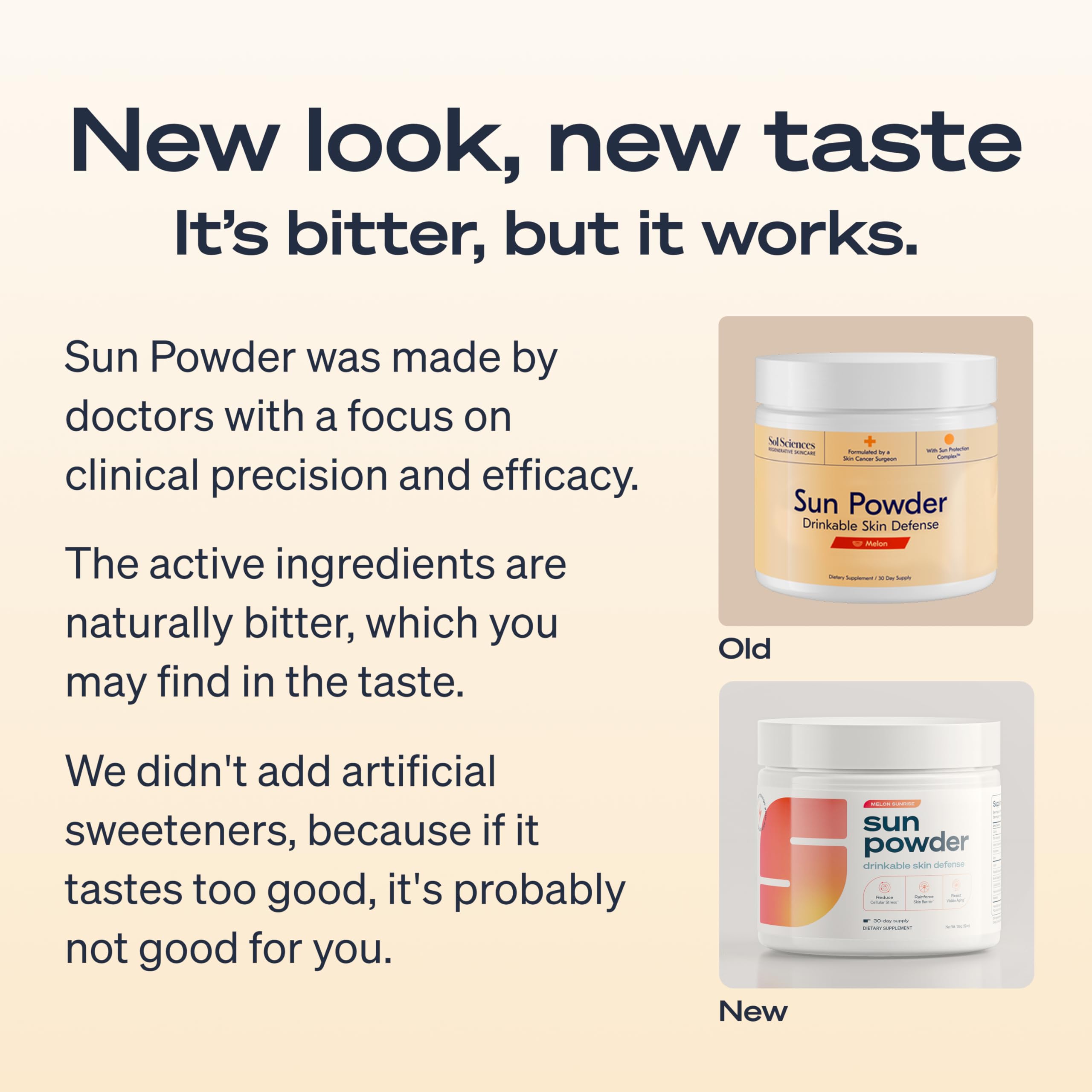 Sun Powder cuchara medidora para dosis diaria cómoda.