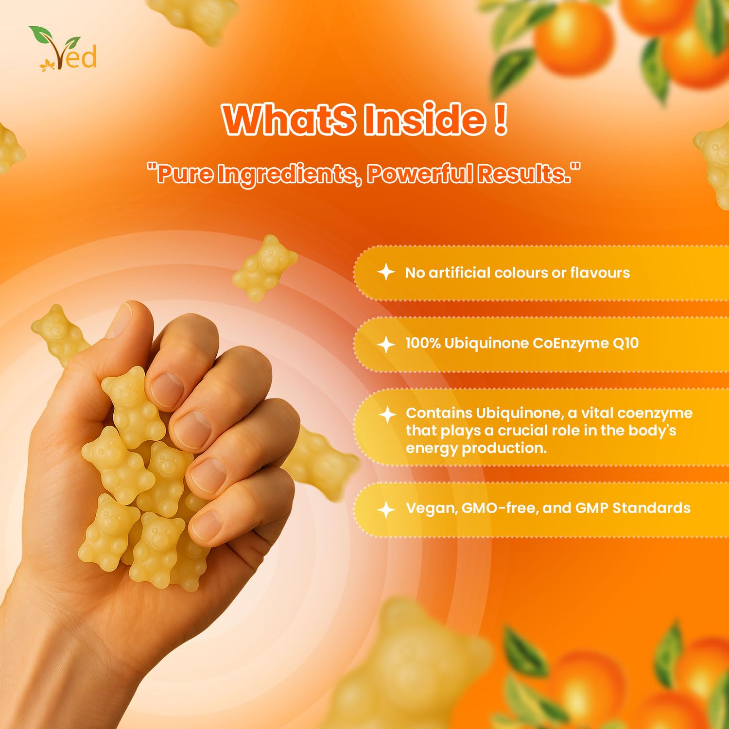 Ved Ubiquinol Gomitas, dosis diaria de gomitas para absorción óptima.