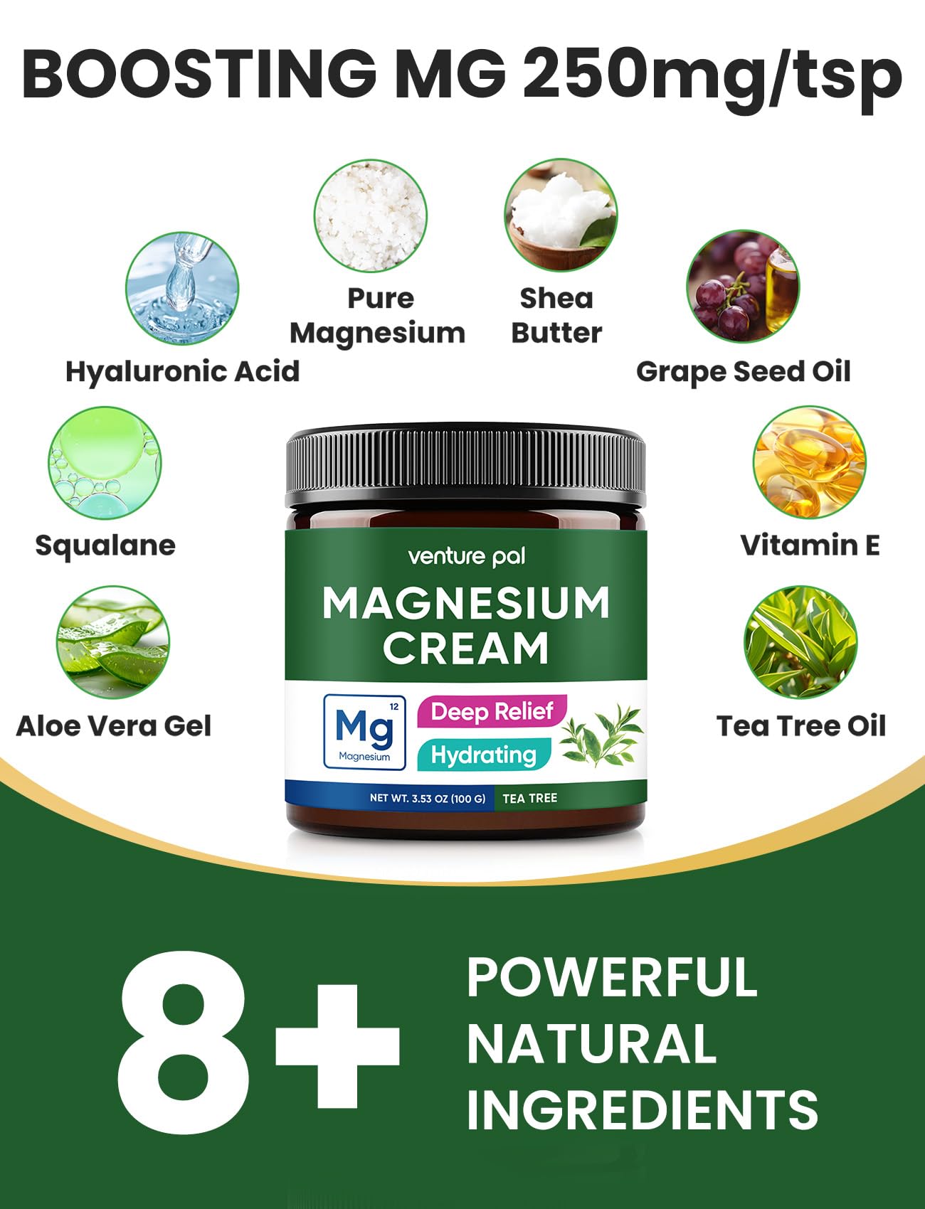 Venture Pal Loción de magnesio: manteca de karité aporta nutrición y suavidad.