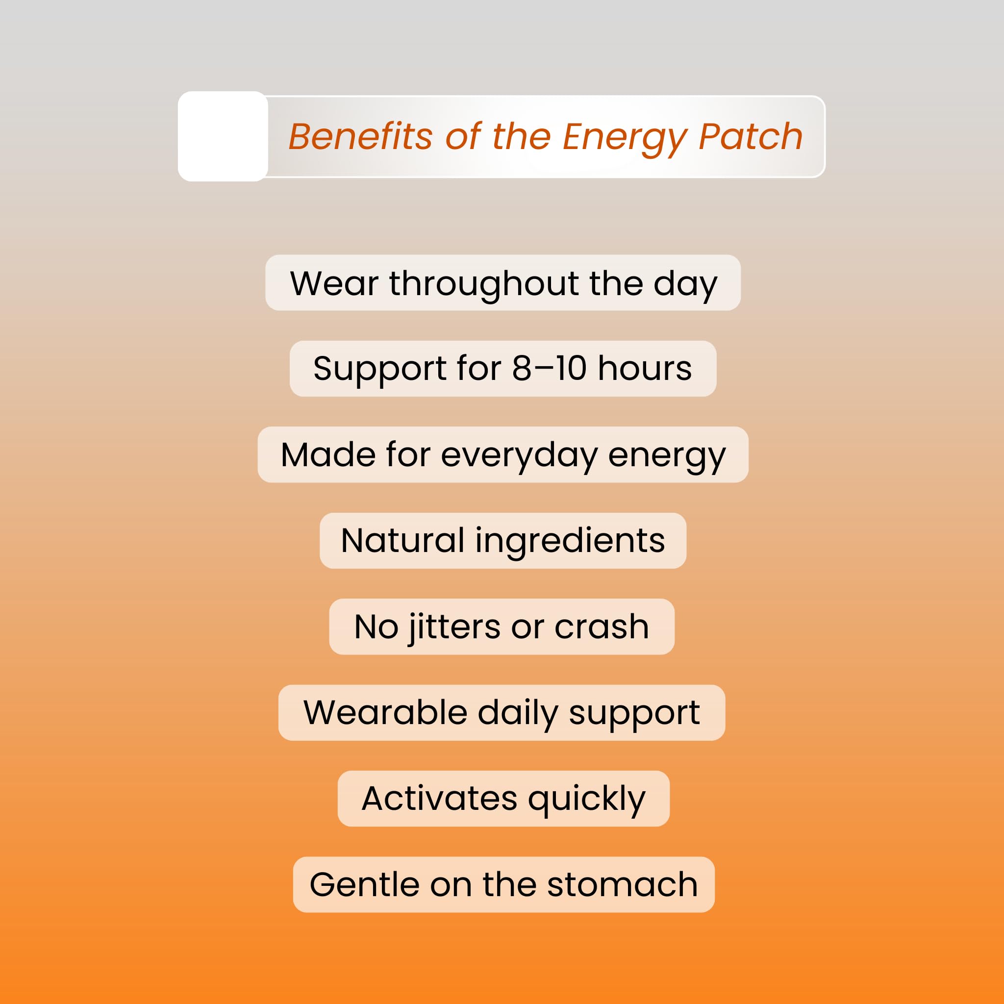 Duración de hasta 10 horas con Vibe Patches Energy Patch