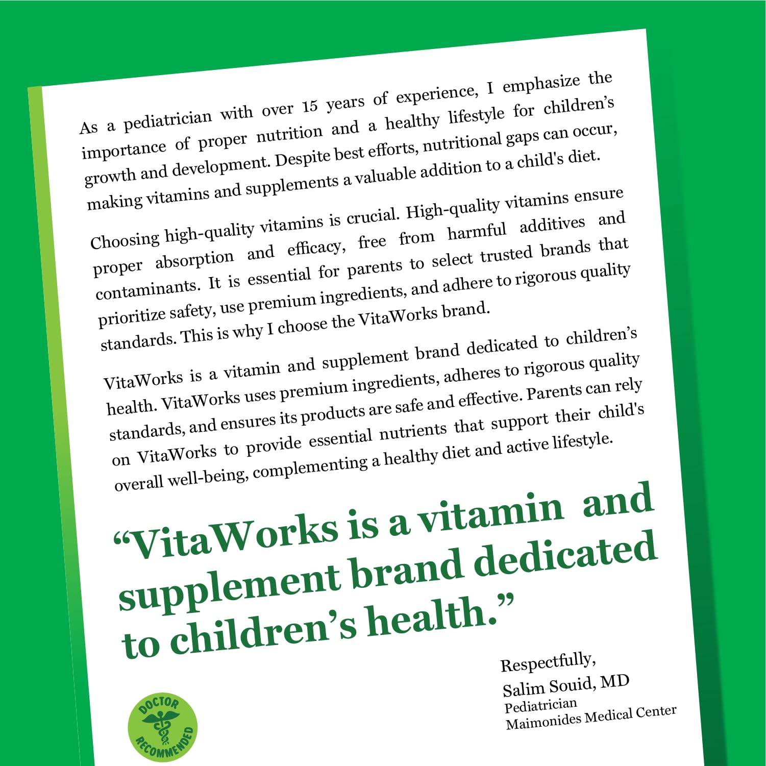 Uso diario con VitaWorks Biotina para niños, dosis fácil.