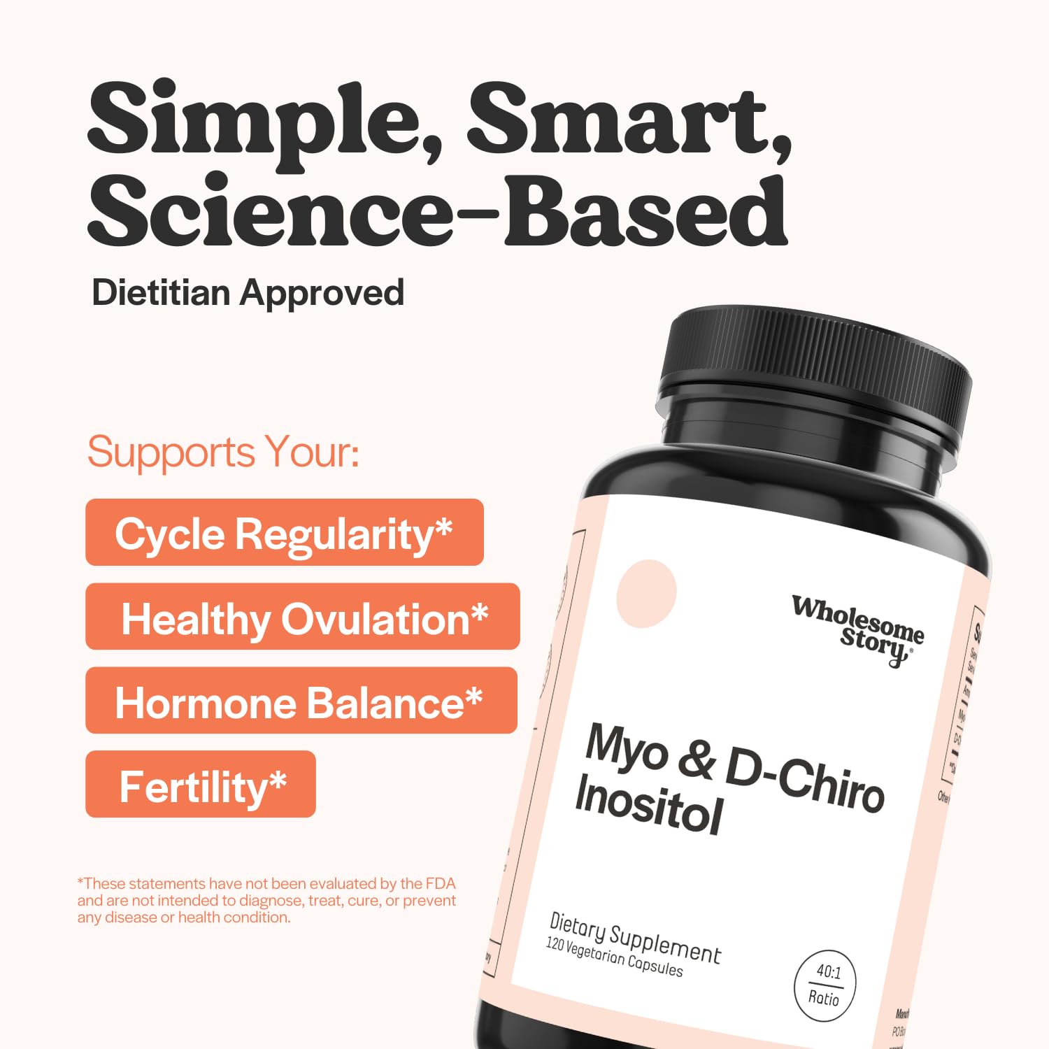 Wholesome Story D-Chiro-Inositol, ratio 40:1 para apoyo ovárico.